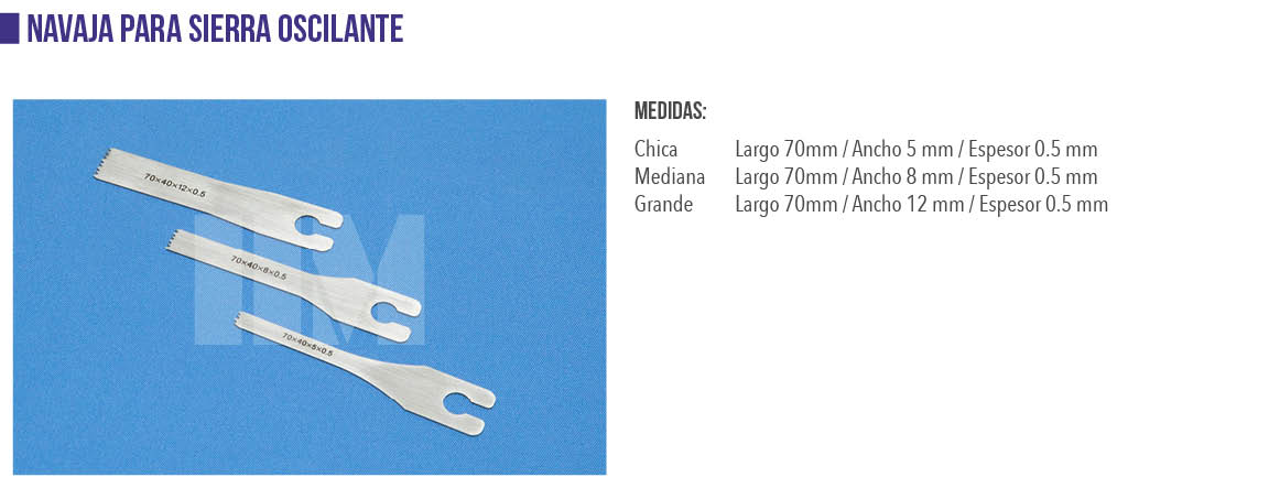 navaja-sierra-oscilante-material-de-osteosintesis-instrumental-implantes-morelos